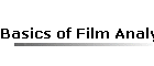 Basics of Film Analysis